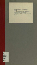 A catalogue of Sanskrit manuscripts in private libraries of the North-western Provinces. Compiled by order of Government, N.-W.P 2_cover