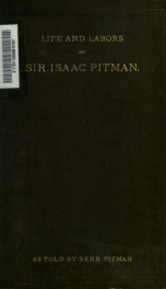 Sir Isaac Pitman, his life and labors_cover
