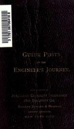 Guide posts on the engineer's journey, ill. by numerous engravings and containing many useful tables_cover