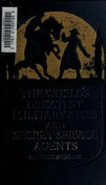 The world's greatest military spies and secret service agents_cover
