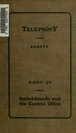 Telephony, a manual of the design, construction, and operation of telephone exchanges p.6_cover