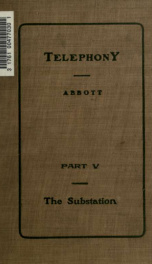 Telephony, a manual of the design, construction, and operation of telephone exchanges p.5_cover