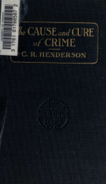 The cause and cure of crime_cover