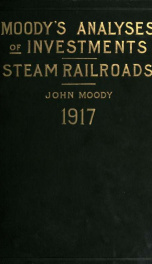 Moody's manual of investments: American and foreign. Steam railroads_cover