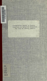 The city of London, Ontario; report on a limited survey of educational, social, and industrial life_cover