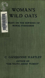 Women's wild oats : essays on the re-fixing of moral standards_cover