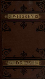 Whiskey drips, a series of interesting sketches_cover