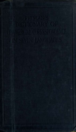 Pitman's dictionary of commercial correspondence in English, French, German, Spanish, Italian, Portuguese, and Russian_cover