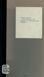 The delivery and handling of miscellaneous freight at the Boston freight terminals_cover