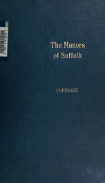 The Manors of Suffolk : notes on their history and devolution 1_cover