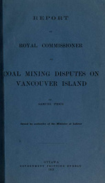 Report of Royal Commissioner on Coal Mining Disputes on Vancouver Island_cover