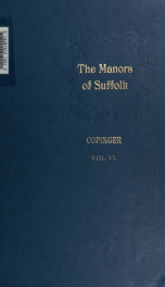 The Manors of Suffolk : notes on their history and devolution 6_cover