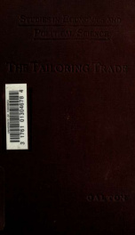 Select documents illustrating the history of trade unionism : I. The tailoring trade_cover