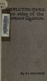 Conflicting ideals : two sides of the woman's question_cover