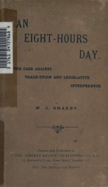 An eight-hours day : the case against trade-union and legislative interference_cover