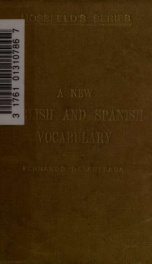 A new English and Spanish vocabulary : alphabetical and analogical_cover