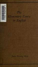 The elementary course in English : a syllabus with graded lists and references_cover