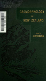 Geomorphology of New Zealand : an introduction to the study of land-forms_cover