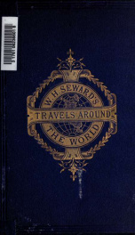 William H. Seward's travels around the world_cover