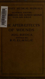 The after-effects of wounds of the bones and joints_cover