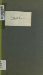 The truth about the Transvaal : gathered from the despatches between the British and Boer governments, and the official report of the Bloemfontein Conference_cover