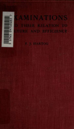 Examinations and their relation to culture and efficiency_cover