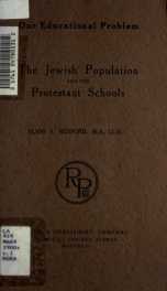 Our educational problem : the Jewish population and the Protestant schools_cover
