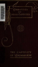 A narrative of the captivity of Nehemiah How in 1745-1747; reprinted from the original edition of 1748_cover