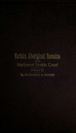Certain aboriginal remains of the northwest Florida coast_cover