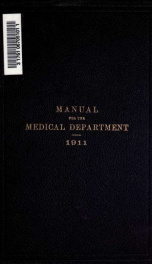 Manual for the Medical Department, United States Army [and corrections and additions], 1911_cover