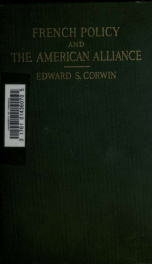 French policy and the American Alliance of 1778_cover