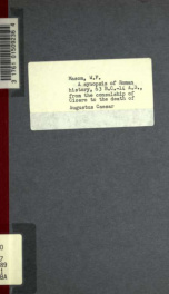 A synopsis of Roman history, 63 B.C.-14 A.D. : from the consulship of Cicero to the death of Augustus Caesar_cover