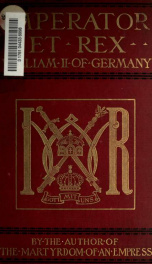Imperator et rex, William II. of Germany_cover