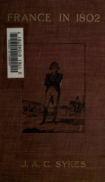 France in 1802 : described in a series of contemporary letters_cover