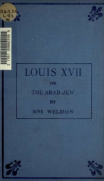 Louis XVII ; or, The Arab Jew_cover