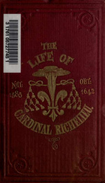 The life of Cardinal Richelieu_cover