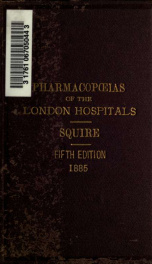 The pharmacopoeias of twenty-five of the London hospitals_cover