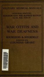 War otitis and war deafness - diagnosis - treatment - medical reports;_cover