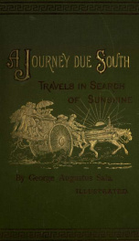 A journey due south : travels in search of sunshine_cover