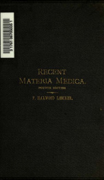 Recent materia medica, notes on their origin and therapeutics_cover