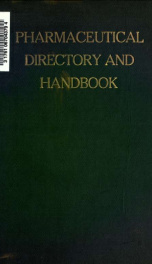 Pharmaceutical directory and handbook of all the crude drugs now in general use, their etymology and names in alphabetical order_cover