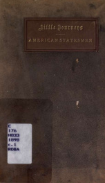 Little journeys : to the homes of American statesmen_cover