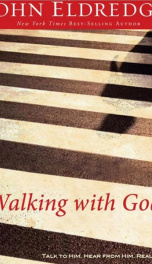 Walking with God Тalk to Him. Hear from Him. Really  _cover