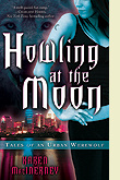 Howling at the Moon - Tales of an Urban Werewolf 1_cover