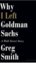 Why I Left Goldman Sachs _cover