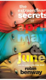 The Extraordinary Secrets of April  May June  _cover