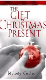 The Gift of Christmas Present_cover