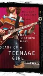 What Matters Most (Diary of a Teenage Girl, Chloe 1)_cover