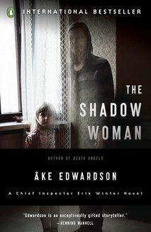 News cover Story called "The Shadow Woman"  from Ake Edwardson