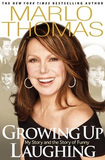 News cover Famous author   Marlo Thomas with her new book "Growing Up Laughing: My Story and the Story of Funny"  